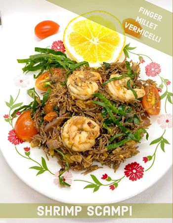 Shrimp Scampi with Finger Millet  Vermicelli