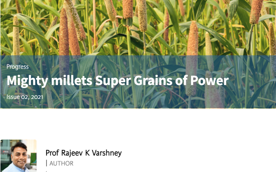Mighty Millets Super Grains of Power